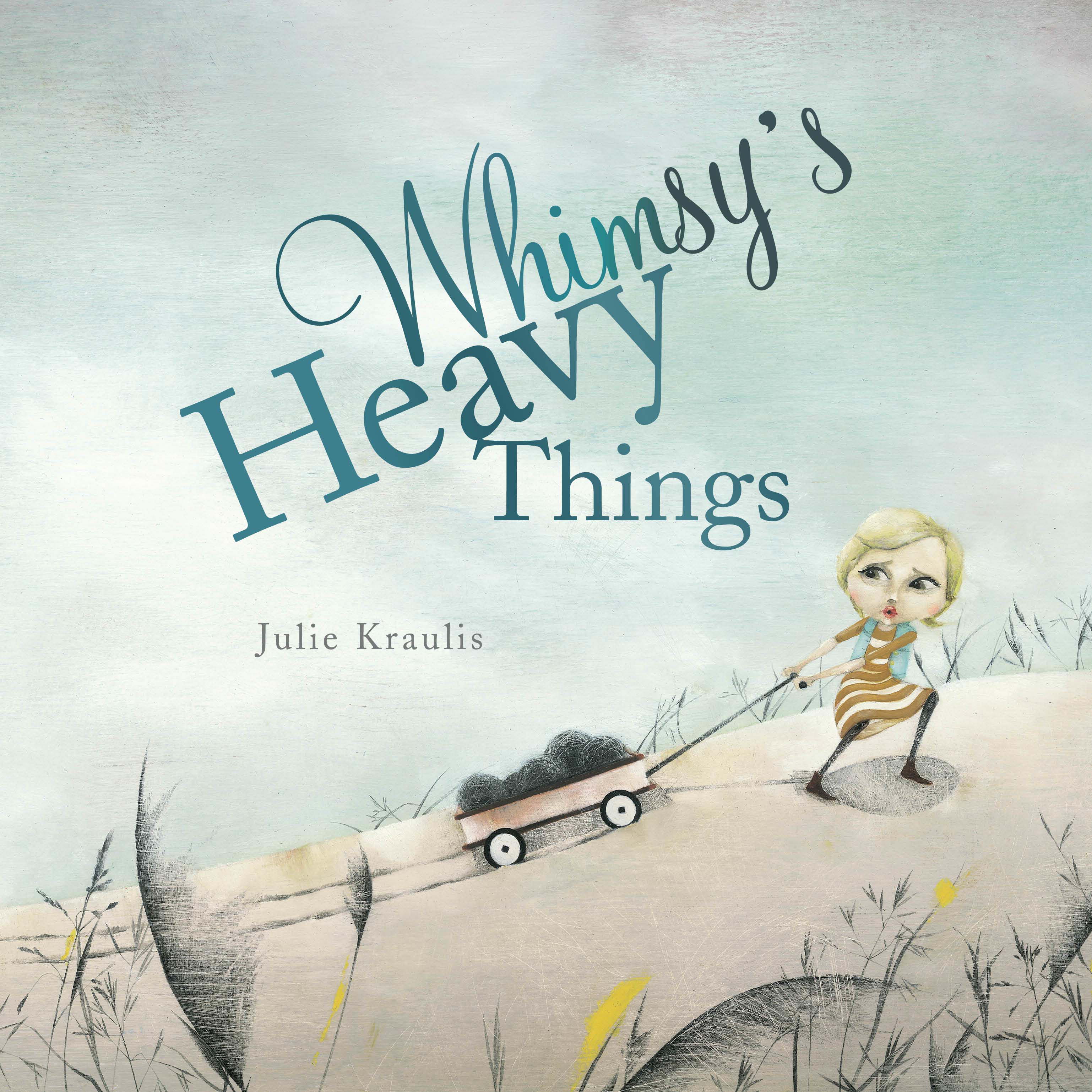 Whimsy Heavy Things