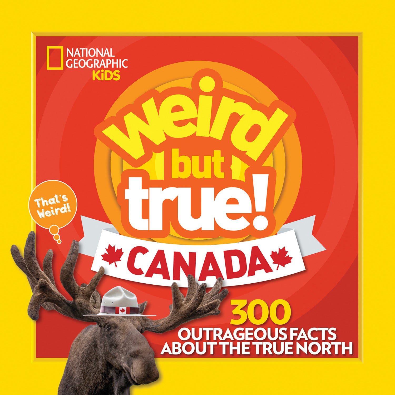 Weird But True Canada