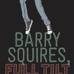Barry Squires Full Tilt