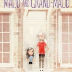 Maud and Grand-Maud