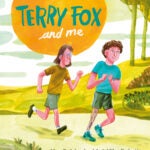 Terry Fox and Me