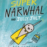 super narwhal and jelly jolt