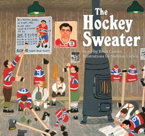 The Hockey Sweater-board book